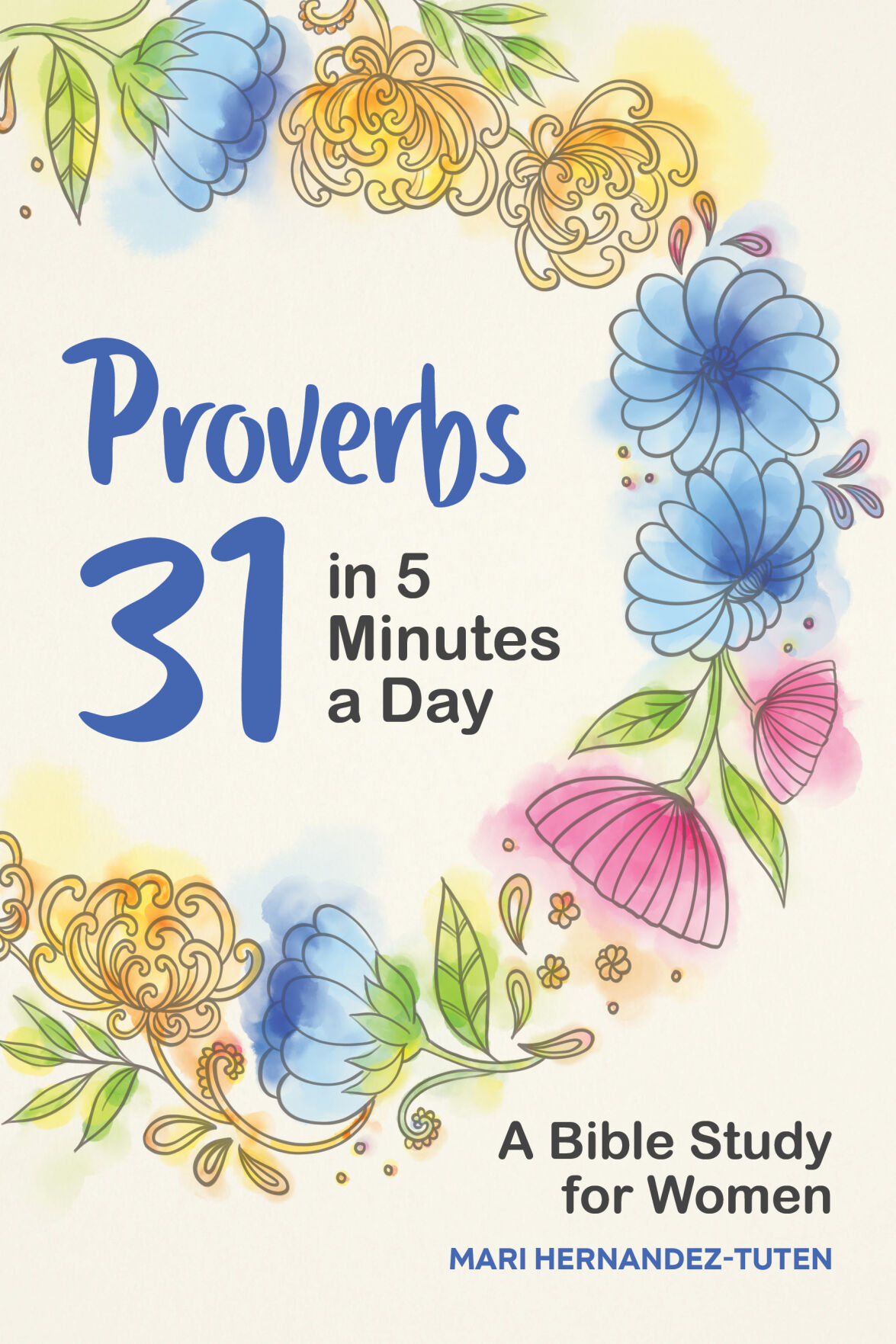Proverbs 31 book Mari Hernandez-Tuten